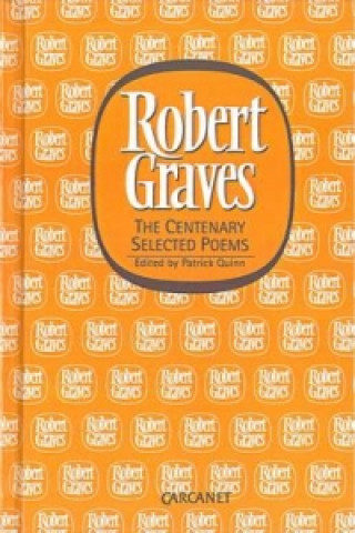 Kniha Centenary Selected Poems Robert Graves