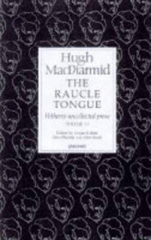 Książka Raucle Tongue Hugh MacDiarmid