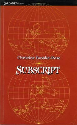 Knjiga Subscript Christine Brooke-Rose