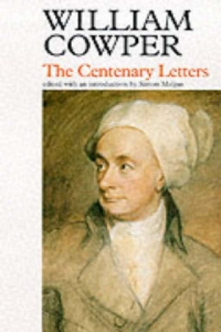 Kniha Centenary Letters William Cowper
