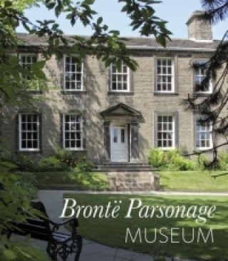 Kniha Bronte Parsonage Museum Ann Dinsdale