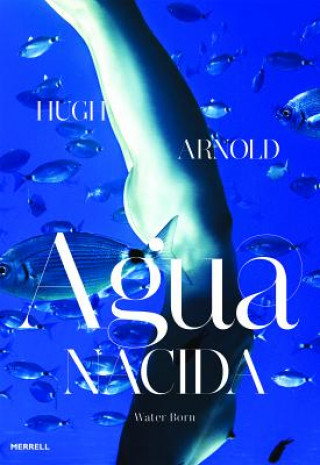 Książka Agua Nacida Hugh Arnold