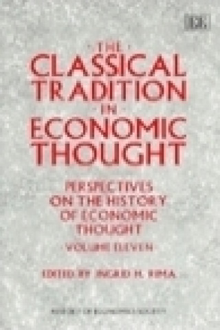 Książka CLASSICAL TRADITION IN ECONOMIC THOUGHT 