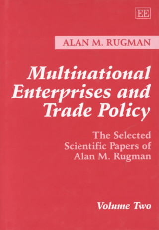 Könyv Multinational Enterprises and Trade Policy Alan M. Rugman