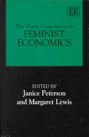 Carte Elgar Companion to Feminist Economics Janice Peterson