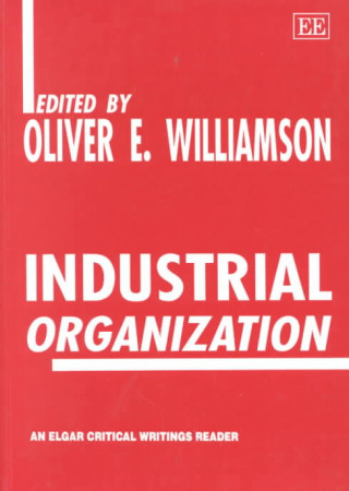 Kniha Industrial Organization Oliver E. Williamson