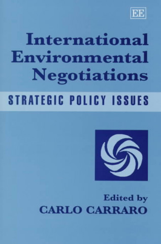 Knjiga International Environmental Negotiations 