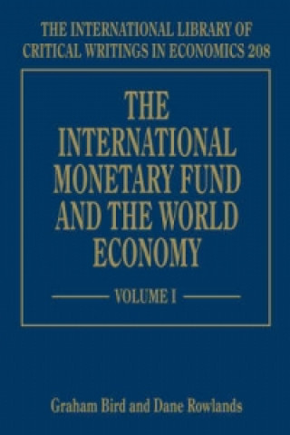 Kniha International Monetary Fund and the World Economy Graham Bird