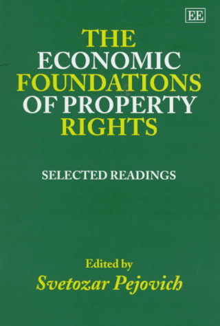 Carte Economic Foundations of Property Rights 
