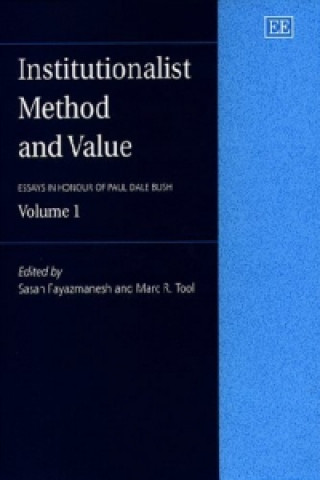 Kniha Institutionalist Method and Value - Essays in Honour of Paul Dale Bush, Volume 1 