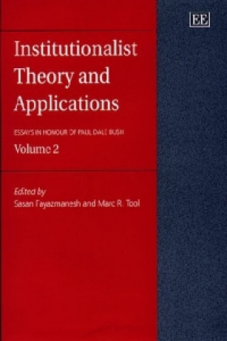 Book Institutionalist Theory and Applications - Essays in Honour of Paul Dale Bush, Volume 2 