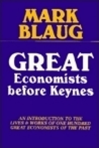 Carte Great Economists before Keynes Mark Blaug