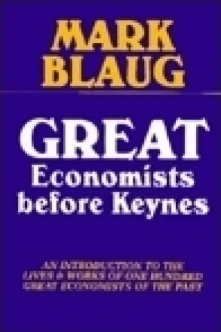 Книга Great Economists before Keynes Mark Blaug