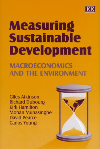 Kniha Measuring Sustainable Development Giles Atkinson