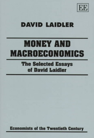 Könyv Money and Macroeconomics David E.W. Laidler