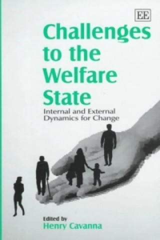 Kniha Challenges to the Welfare State - Internal and External Dynamics for Change 