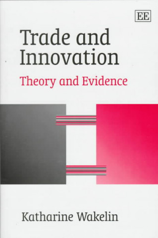 Livre trade and innovation Katharine Wakelin