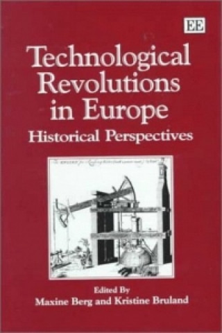 Kniha technological revolutions in europe 