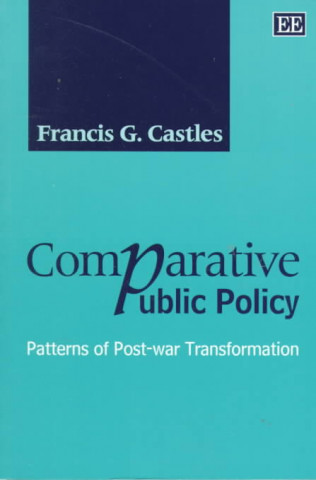 Knjiga Comparative Public Policy Francis G. Castles