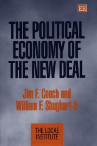 Buch Political Economy of the New Deal Jim F. Couch