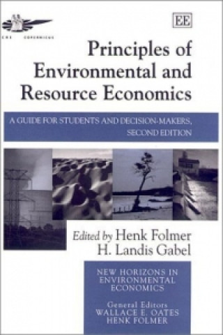 Kniha Principles of Environmental and Resource Economi - A Guide for Students and Decision-Makers, Second Edition 