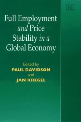 Książka Full Employment and Price Stability in a Global Economy 