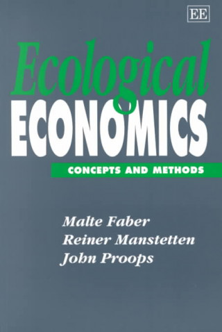 Book Ecological Economics - Concepts and Methods Malte Faber