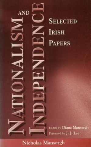 Könyv Nationalism and Independence Nicholas Mansergh