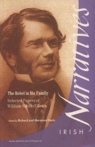 Книга Rebel in His Family William Smith O'Brien