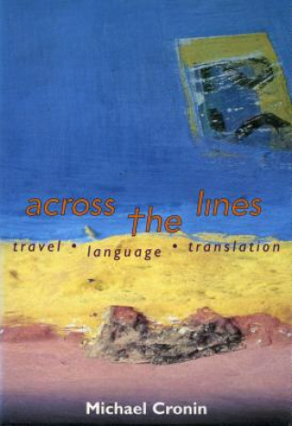 Kniha Across the Lines Michael Cronin