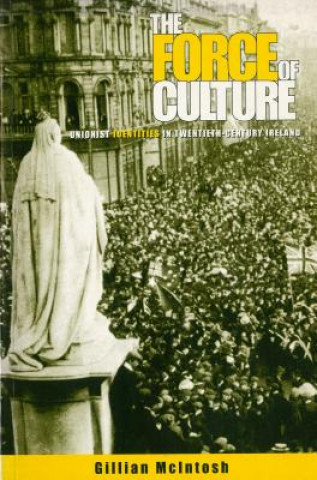 Kniha Force of Culture Gillian McIntosh