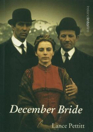 Kniha December Bride Lance Pettitt