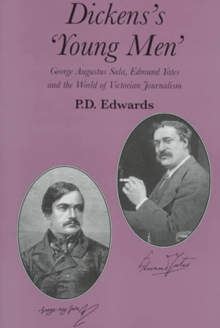 Könyv Dickens's 'Young Men' P.D. Edwards