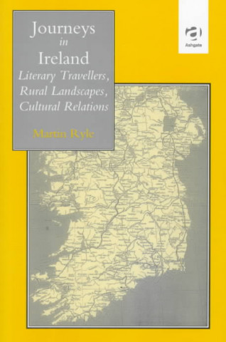 Knjiga Journeys in Ireland Martin Ryle