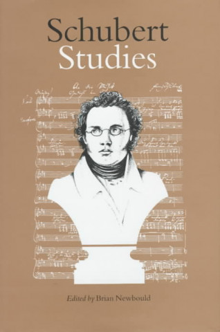 Knjiga Schubert Studies Brian Newbold