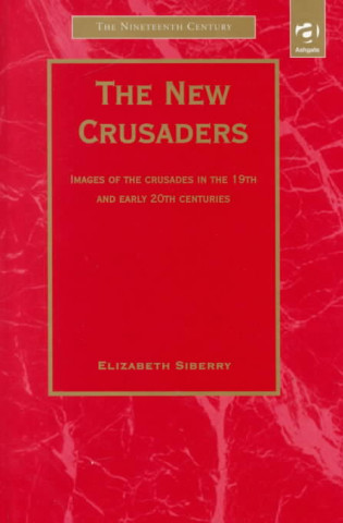 Kniha New Crusaders Elizabeth Siberry