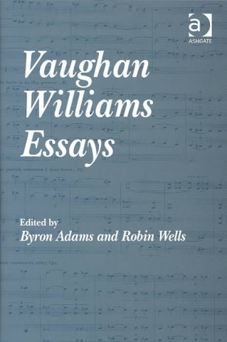 Carte Vaughan Williams Essays Byron Adams