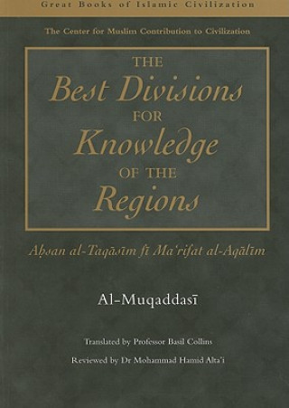 Kniha Best Divisions for Knowledge of the Regions Al-Muqaddasi