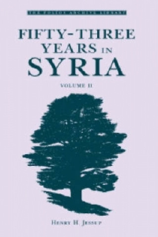 Buch Fifty-Three Years in Syria Henry H. Jessup