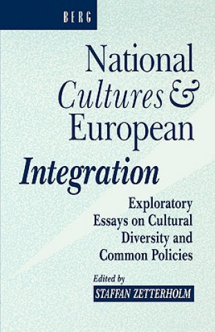 Carte National Cultures and European Integration Zetterholm Staffan