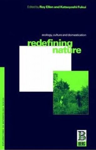 Knjiga Redefining Nature Roy Ellen
