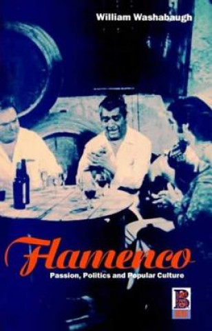 Книга Flamenco William Washabaugh