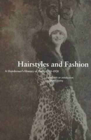 Książka Hairstyles and Fashion Steven Zdatny