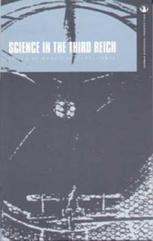 Könyv Science in the Third Reich Margit Szollosi-Janze