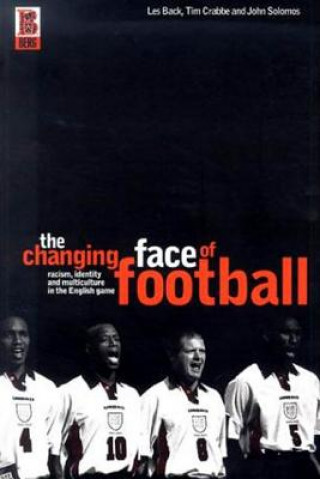 Книга Changing Face of Football Tim Crabbe