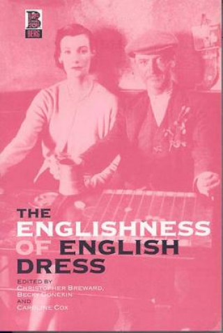 Carte Englishness of English Dress Christopher Breward