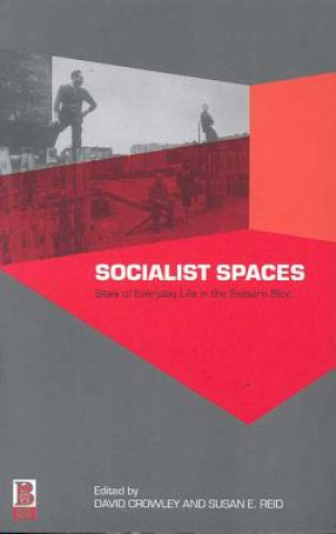 Книга Socialist Spaces 