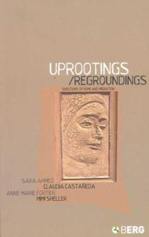 Kniha Uprootings/Regroundings Sara Ahmed