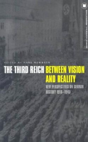 Book Third Reich Between Vision and Reality Hans Mommsen