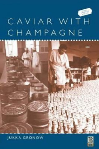 Kniha Caviar with Champagne Jukka Gronow